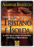 Tristano e Isolda (Isotta) - Il Libro