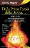 Roberta Migani - "Dalla Prima Parola della Bibbia"