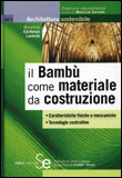 Il Bambù come Materiale da Costruzione