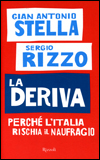 Stella, Rizzo - "La Deriva"