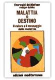 Libro: Malattia e Destino