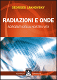 L'affascinante libro di Georges Lakhowsky