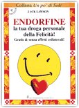 Endorfine. Il rimedio naturale del nostro corpo contro lo stress.