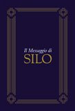 Il Messaggio di Silo<br />
            
