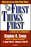 First Things First - Le prime cose al primo posto<br />
