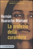 Il libro. La profezia della curandera.