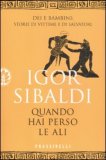 Quando hai Perso le Ali<br />