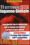 11 Settembre 2001 - Inganno Globale + DVD