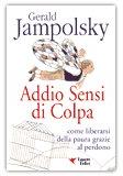 Addio sensi di colpa