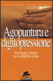 Agopuntura e Digitopressione