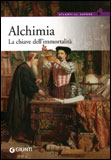 Alchimia - La Chiave dell'Immortalità