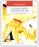 Le Aquile Sono Nate per Volare