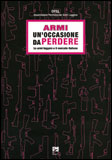 Armi un'occasione da Perdere