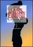L'Arte di Essere Genitori