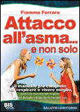 Attacco all'Asma... e non solo