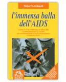 L'immensa balla dell'aids