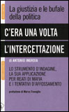 C'Era una volta l'Intercettazione