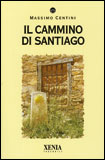 Il Cammino di Santiago