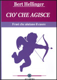 Ciò che Agisce