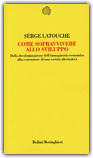Come Sopravvivere allo Sviluppo