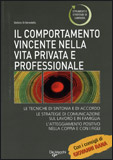 Il Comportamento Vincente nella Vita Privata e Professionale