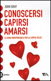 Conoscersi, Capirsi, Amarsi