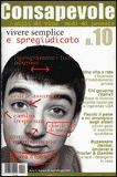 Il Consapevole - n. 10 - aprile/maggio 2007