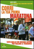 Corri la tua Prima Maratona