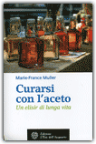 Curarsi con l'Aceto