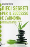 Dieci segreti per il successo e l'armonia