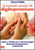 Il Manuale Pratico di Digitopressione
