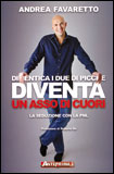 Dimentica i Due di Picche Diventa un Asso di Cuori