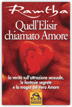 Quell’Elisir chiamato Amore