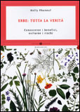 Erbe: Tutta la Verità