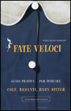 Fate Veloci