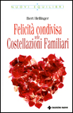 Felicità Condivisa nelle Costellazioni Familiari