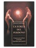 La Forza del perdono