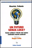 Un Futuro Senza Luce?