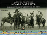 La Grande Storia degli Indiani d'america