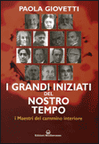 I Grandi Iniziati del Nostro Tempo