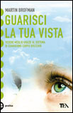 Guarisci la tua Vista