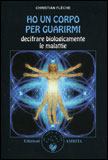 Ho un Corpo per Guarirmi