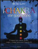 I Chakra che Guariscono