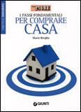 I Passi Fondamentali per Comprare Casa