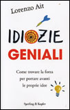 Idiozie Geniali