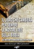 Il Libro che Cambierà per Sempre le Nostre Idee sulla Bibbia