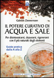 Il Potere Curativo di Acqua e Sale