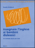 Insegnare l'Inglese ai Bambini Dislessici