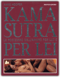 Kamasutra le Posizioni dell'Amore per Lei e per Lui