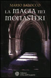 La Magia nei Monasteri